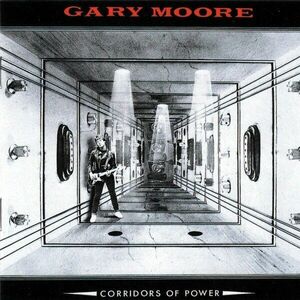 Corridors Of Power | Gary Moore imagine