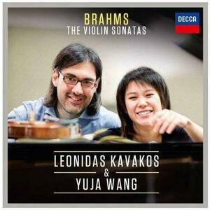 Brahms: The Violin Sonatas | Yuja Wang, Leonidas Kavakos imagine
