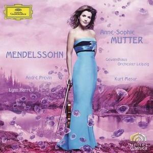 Mendelssohn - Violin Concerto Op.64; Piano Trio Op.49; Violin Sonata in F major (1838) | Anne-Sophie Mutter, Andre Previn, Lynn Harrell, Kurt Masur imagine