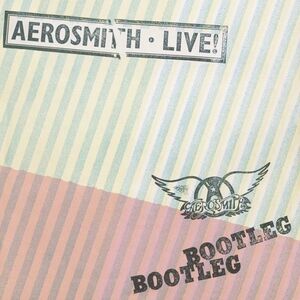 Live! Bootleg | Aerosmith imagine