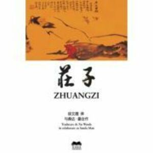 Zhuangzi. Tratat de filosofie imagine