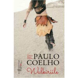 Walkiriile - Paulo Coelho imagine