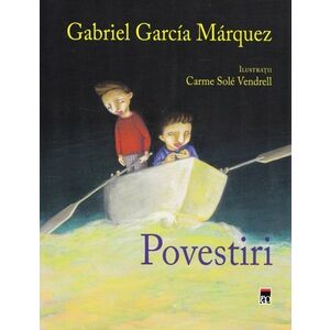 Povestiri - Gabriel Garcia Marquez imagine