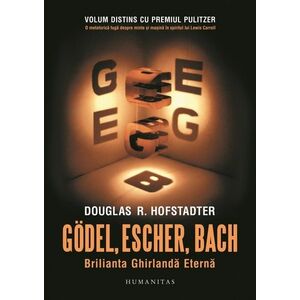 Godel Escher Bach: Brilianta Ghirlanda Eterna imagine