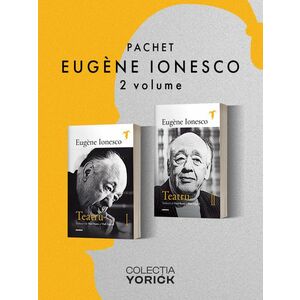 Pachet Eugène Ionesco 2 vol. imagine