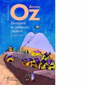 Deodata in adancul padurii | Amos Oz imagine