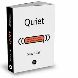 Quiet. Puterea introvertitilor intr-o lume asurzitoare imagine
