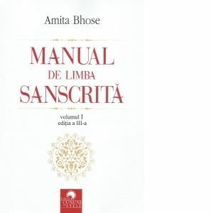 Manual de limba sanscrita, volumul I imagine