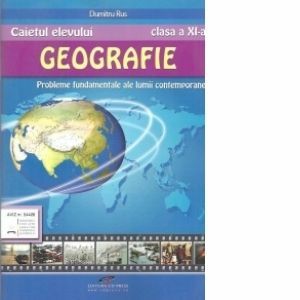 Caietul elevului - Geografie clasa a XI-a. Probleme fundamentale ale lumii imagine