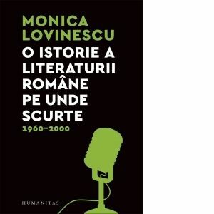 O istorie a literaturii române pe unde scurte 1960–2000 imagine