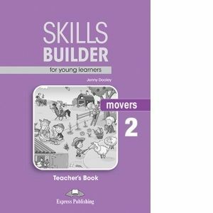 Skills builder for young learners movers 2 teacher book imagine