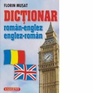 Dictionar roman-englez, englez-roman - Florin Musat imagine