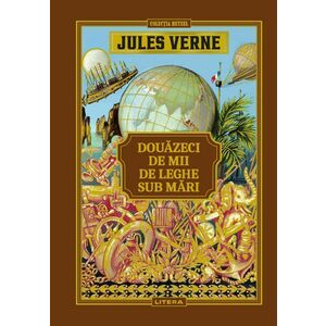 Douazeci de mii de leghe sub mari. Volumul 2. Biblioteca Jules Verne imagine