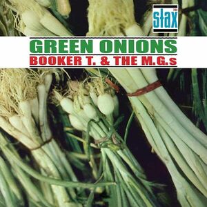Green Onions - Vinyl | Booker T & The MG's imagine