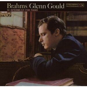 Brahms: 10 Intermezzi For Piano | Glenn Gould imagine