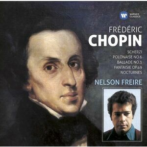 Chopin: Scherzi, Polonaise No. 6, Ballade No. 3, Fantaisie Op. 49, Nocturnes | Nelson Freire imagine
