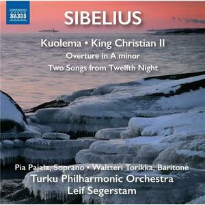 Sibelius: Kuolema - King Christian II | Jean Sibelius, Leif Segerstam, Pia Pajala, Waltteri Torikka, Turku Philharmonic Orchestra imagine