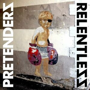 Relentless | Pretenders imagine