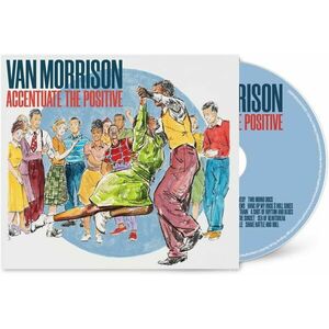 Accentuate The Positive | Van Morrison imagine