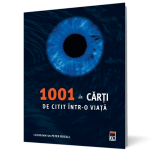 1001 de cărţi de citit într-o viaţă imagine
