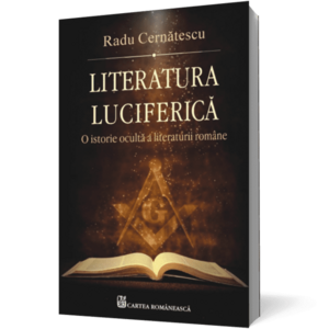 Literatura luciferică. O istorie ocultă a literaturii române imagine