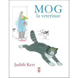 MOG la veterinar | Judith Kerr imagine