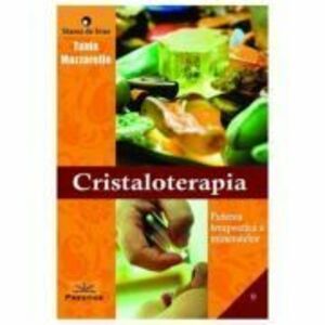 Cristaloterapia - Tania Mazzarello imagine