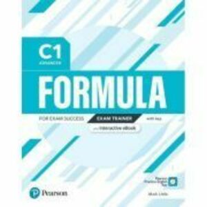 Formula C1 Advanced Exam Trainer with Key Digital Resources and Interactive eBook - Mark Little imagine
