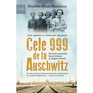 Cele 999 de la Auschwitz imagine