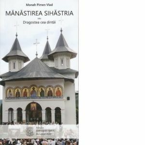 Manastirea Sihastria imagine
