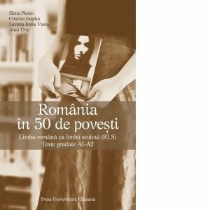 Romania in 50 de povesti. Limba romana ca limba straina (RLS). Texte gradate A1-A2 imagine