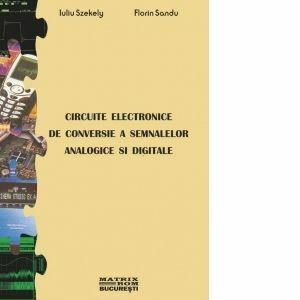 Circuite electronice de conversie a semnalelor analogice si digitale (CD) imagine
