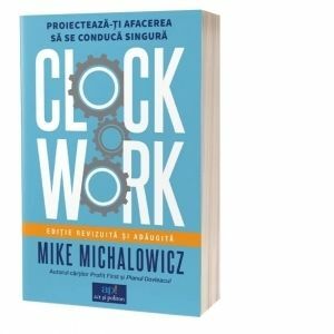 Clockwork: Proiecteaza-ti afacerea sa se conduca singura imagine
