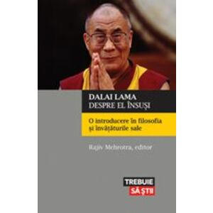 Dalai Lama despre el insusi. O introducere in filosofia si invataturile sale imagine