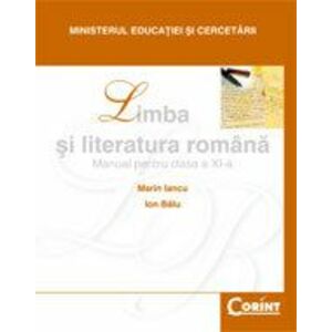 Limba si literatura romana. Manual pentru clasa a XI-a imagine
