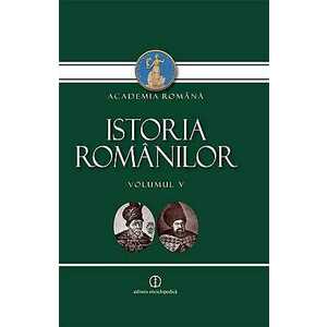 Istoria Romanilor vol. V imagine