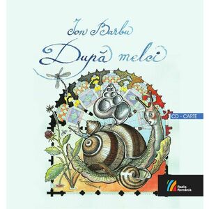Ion Barbu - Dupa melci (audiobook + carte) imagine