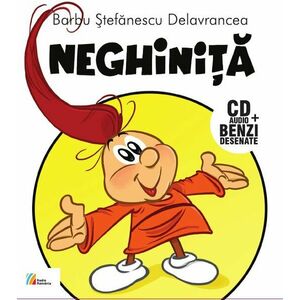 Neghinita (CD audio + benzi desenate) imagine