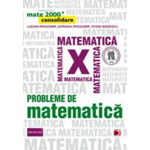 Probleme de matematica pentru clasa a X-a imagine