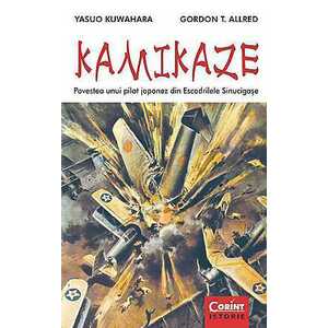 Kamikaze. Povestea unui pilot japonez din Escadrilele Sinucigase imagine