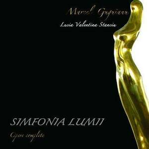 Simfonia lumii - Marcel Guguianu - Opere din lumea intreaga imagine