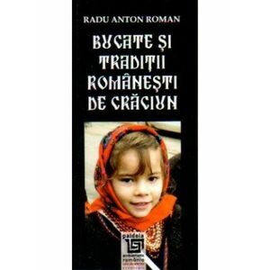 Bucate si traditii romanesti de craciun / Romanian dishes and traditions for christmas imagine