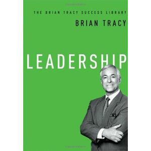Leadership: The Brian Tracy Success Library imagine
