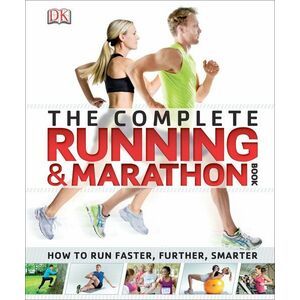 The Complete Running and Marathon Book imagine