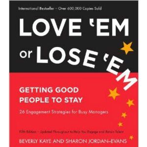 Love 'Em or Lose 'Em: Getting Good People to Stay imagine