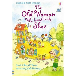 The Old Woman Who Lived in a Shoe (Usborne First Reading Level 2) imagine