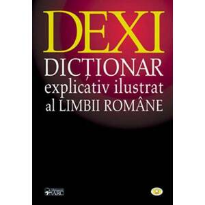 DEX - DICTIONARUL EXPLICATIV AL LIMBII ROMANE imagine