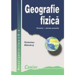 Geografie fizică - Manual pentru clasa a IX-a imagine