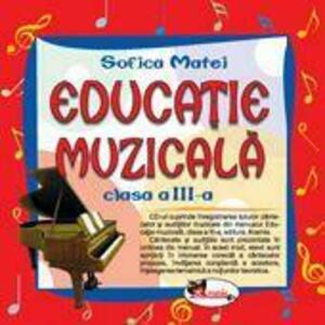 Educatie muzicala – compact disc audio, clasa a III-a imagine