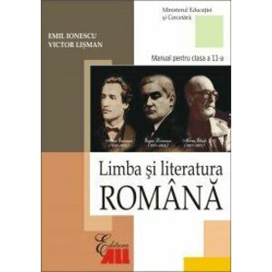 Limba si literatura romana. Manual pentru clasa a xi-a imagine